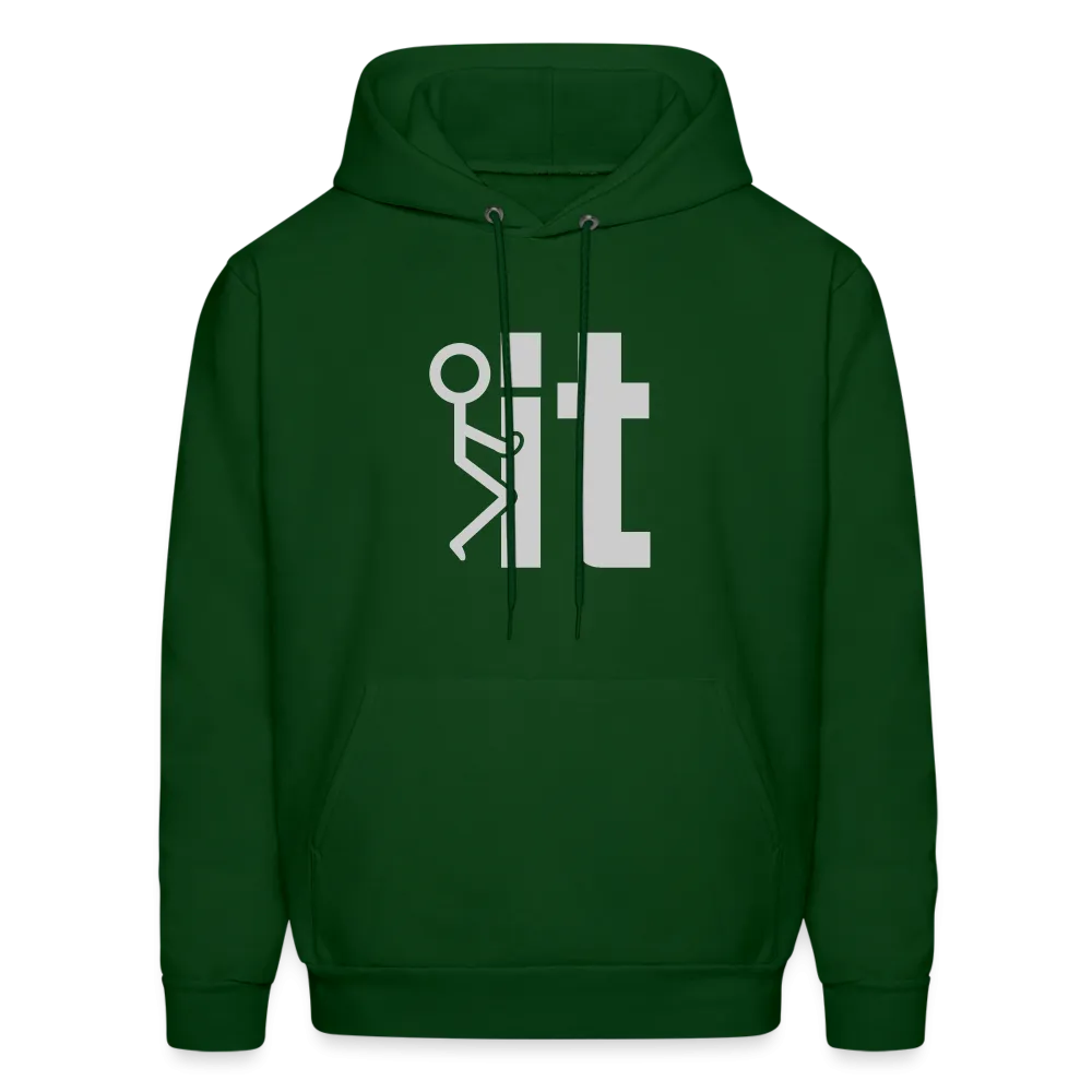 F it Hoodie (Funny & Carefree)