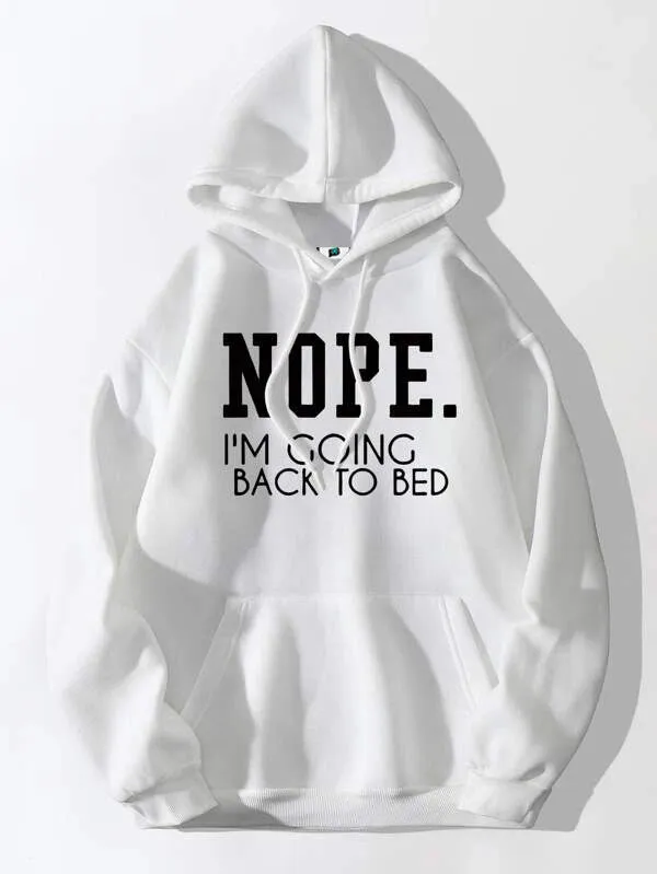 SXV  'NOPE I AM GOING TO MY BED’ Printed Cool Aesthetic Sweatshirt Hoodie