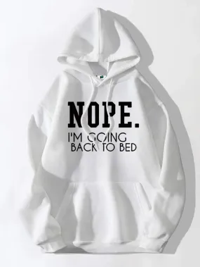 SXV  'NOPE I AM GOING TO MY BED’ Printed Cool Aesthetic Sweatshirt Hoodie